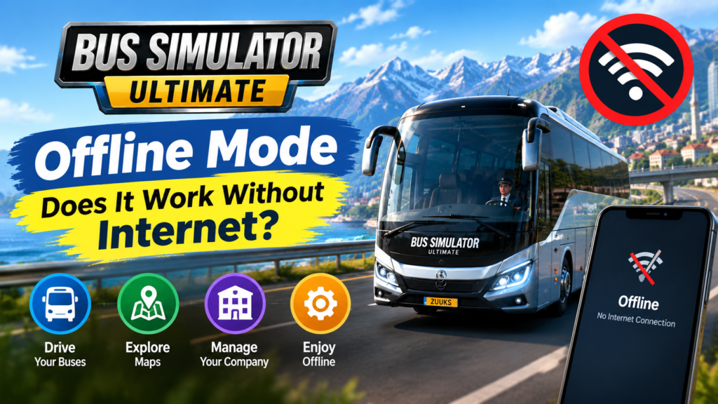 Bus Simulator Ultimate Offline Mode